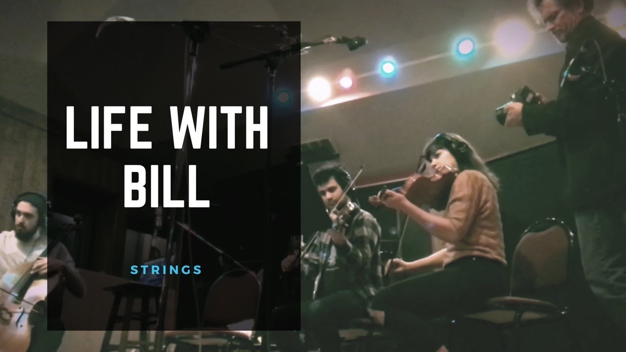 Life With Bill - “Strings” - YouTube