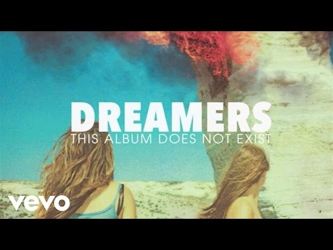 DREAMERS - Last Night on Earth (Audio Only)
