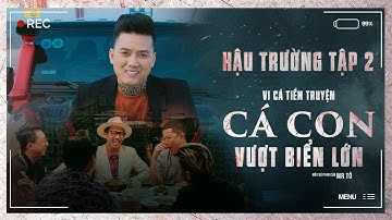 BTS #2 | CÁ CON VƯỢT BIỂN LỚN | Quách Ngọc Tuyên "lăn xả" cho những cảnh quay khó nhằn trong phim