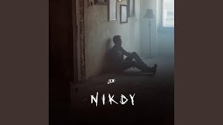 Nikdy