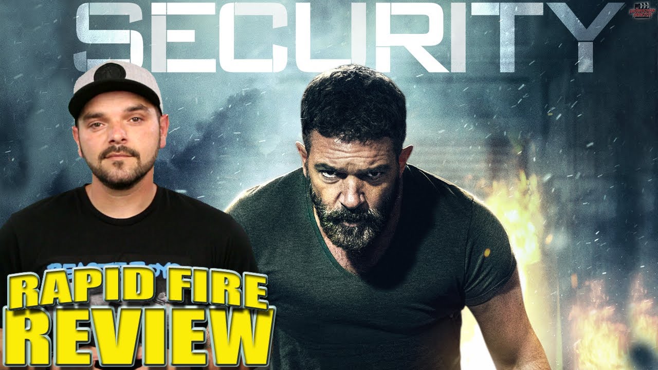 SECURITY (2017) RapidFire Review Antonio Banderas & Ben Kingsley