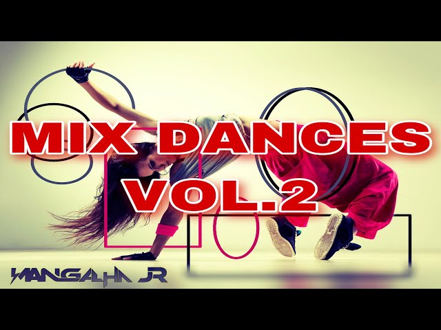 The Best Dance Mix Vol.2 DJ MANGALHA JR class=