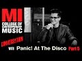 Panic! At The Disco Interview Part 5 | MI Conversation Series