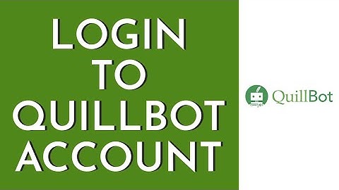 How To Login To Quillbot Account (2023)