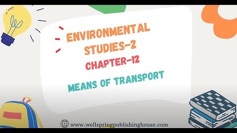 CLASS-2 | EVS | CHAPTER-12 | MEANS OF TRANSPORT
