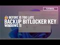 Windows 11, 10: Backup BitLocker recovery key to unlock your PC