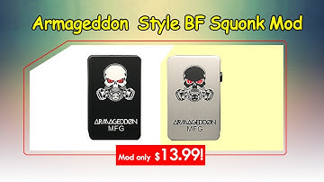 Armageddon Style Squonk Box Mod
