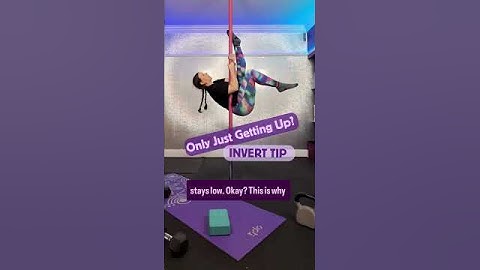 Inverting Tip - Pole Dancers