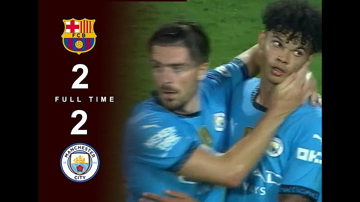 Barcelona vs Manchester City 2-2 (PEN 4-1) Highlights & All Goals | Club Friendlies 2024 HD