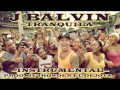 J BALVIN - TRANQUILA (MP3 DESCARGAR INSTRUMENTAL 99% COMPLETA LETRA) flp