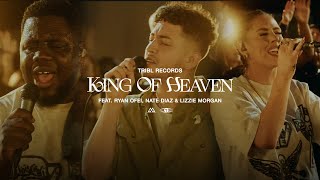 King Of Heaven [Reign Jesus Reign](feat. Ryan Ofei, Nate Diaz & Lizzie Morgan) TRIBL | Maverick City