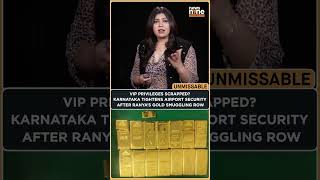 Ranya Rao Breaks Down In Court Sent To 15-Day Custody Unmissiable Nabila Jamal