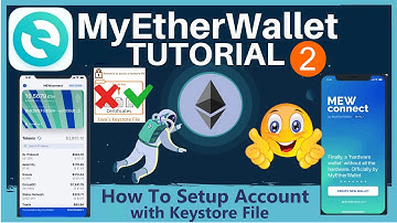 How To Setup Account in Myetherwallet com with Keystore File | Best ETH Wallet