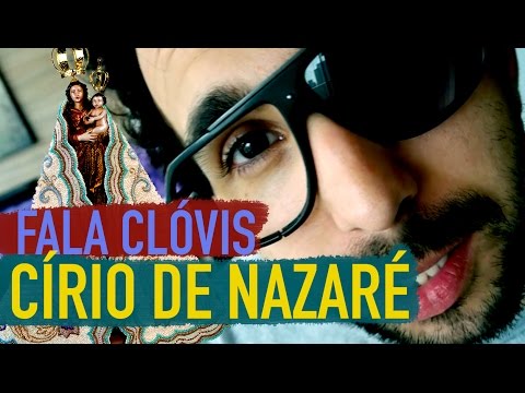 Fala Clóvis - Círio de Nazaré