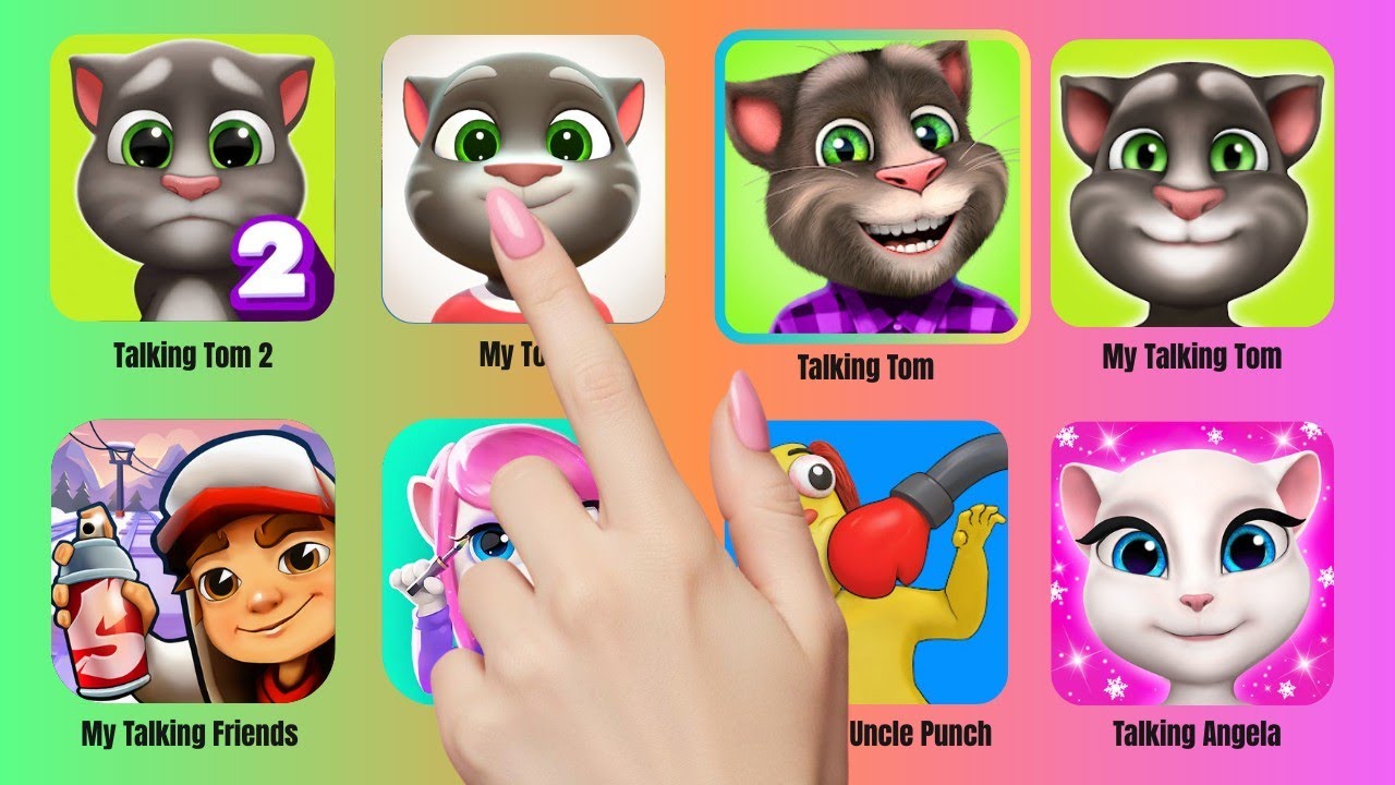 My Talking Tom, Subway Surfers, My Talking Angela 2, My Talking Tom 2 & Angela 