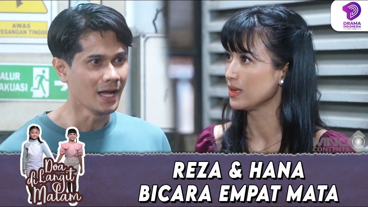 BERTEMU JUGA! REZA MARAH BESAR SAAT BERTEMU DENGAN HANA !! | DOA DI LANGIT MALAM | EPS.20 (6/6)