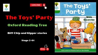 The Toys Party Ort Stage 2-01 Biff Chip And Kipper Reading