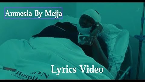 MEJJA - AMNESIA [OFFICIAL LYRICS VIDEO]