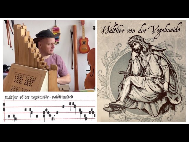 🎶 Portativ  Walther von der Vogelweide (~1170 - 1230