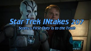 Star Trek INtakes: Scotty's First Duty is to the Truth by Ryan's Edits 7,250 views 3 months ago 1 minute, 24 seconds