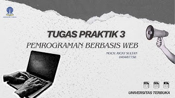 Tugas Praktek 3 Pemrograman Berbasis Web (Universitas Terbuka)