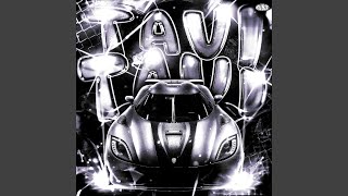 TAVI TAVI (Ultra Slowed)