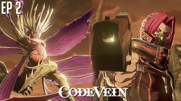 Code Vein - Episode 2 - Butterfly of Delirium