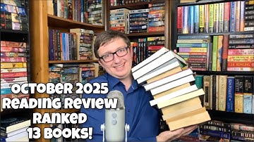 October 2025 Reading Review Ranked (13 Books!)