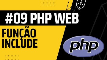 #09 PHP Básico Include cabeçalho e rodapé dinâmicos