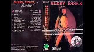 Berry Essex : Maria   Cipt : Tedjo Melawai/Lis Magdalin [1990]