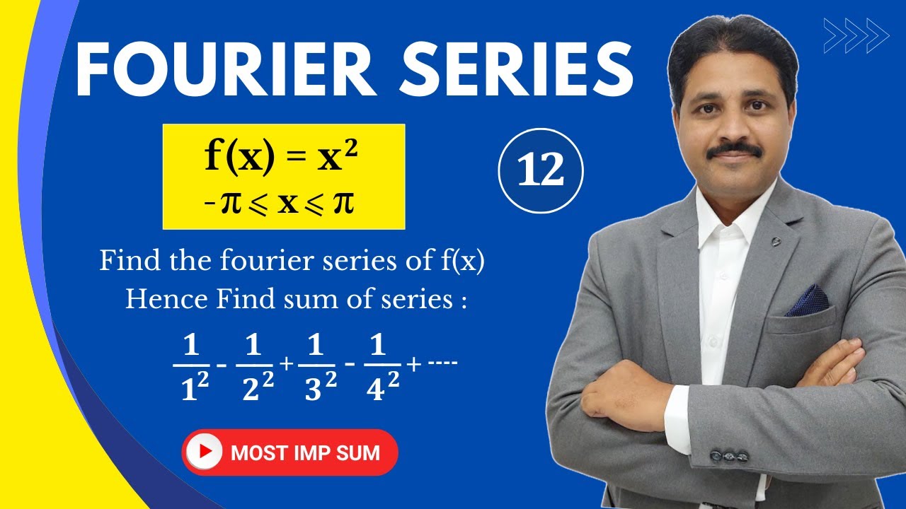 FOURIER SERIES SOLVED PROBLEM 12 (LECTURE 20) @TIKLESACADEMY - YouTube
