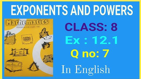 Exponents And Powers Class 8 | Exercise 12.1 Q 7 Ncert 8th Maths