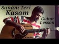 Sanam Teri Kasam | Guitar tabs Tutorial/Lesson by Likhith Kurba