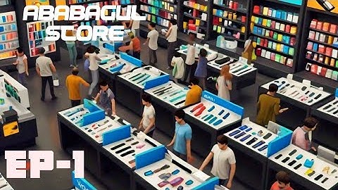 I Opend my own Electronics Store| Electronic store simulator Gameplay video|EP-1