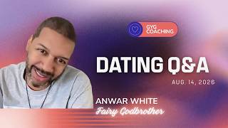 Dating Q&A - 08-14-26