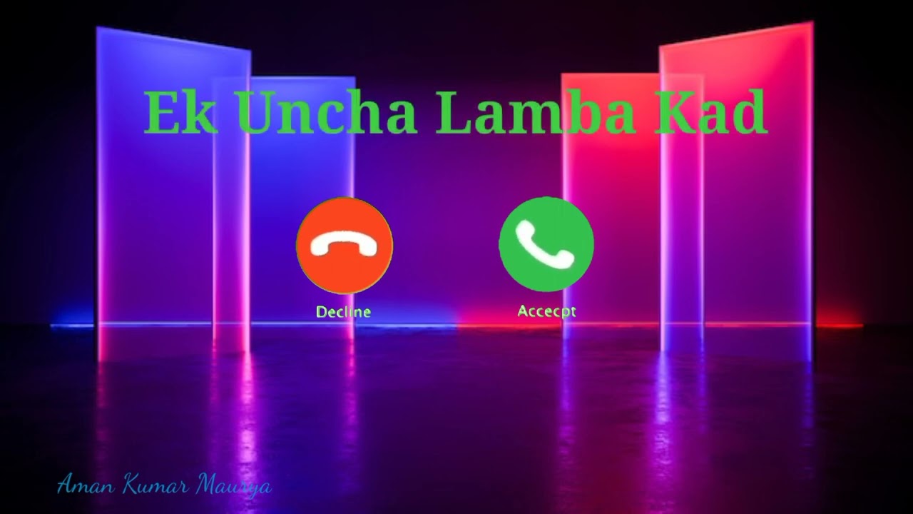 Ek Uncha Lamba Kad Song Instrumental Ringtone Aman Kumar Maurya