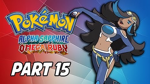 Pokemon Omega Ruby & Alpha Sapphire Walkthrough Part 15 - Team Aqua Shelly (3DS Gameplay Commentary)