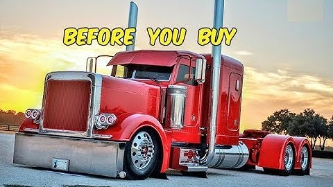 Watch This BEFORE You Buy a Peterbilt Semi Truck