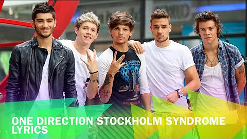 Stockholm Syndrome Lyrics- One Direction