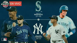EN VIVO: Seattle Mariners vs New York Yankees / MLB LIVE  PLAY BY PLAY