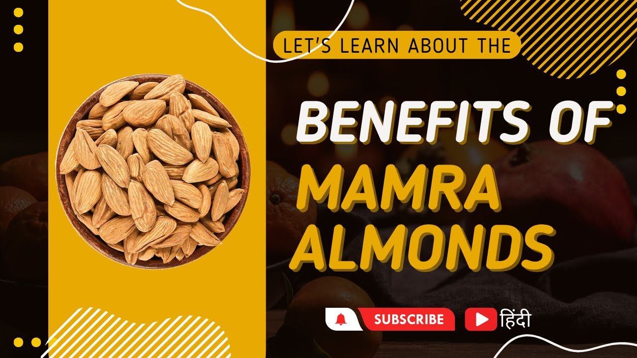 Benefits of mamra almond YouTube