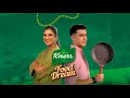 Episode 3  knorr food dream x marium hosein x zarrar khan