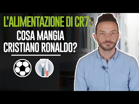 Video: Cosa mangia Cristiano Ronaldo?