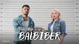 WEGH X ECE SEÇKİN - BALBİBER 2.0 (MİX) | (Prod. PlomoBeatz)