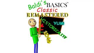 Everybody's Favorite Subject - Baldi's Basics Classic Remastered