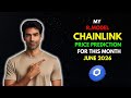 My CHAINLINK Price Prediction for June 2026