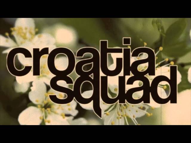 Croatia Squad - All Alone