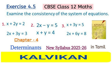 Cbse Class 12 Maths Chapter 4 Determinants Ex 4.5 Introduction & Q 1, 2 and 3 in Tamil by Kalvikan