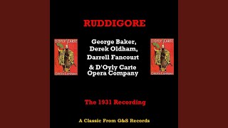 Ruddigore (1931 Version) : To A Garden Full Of Posies
