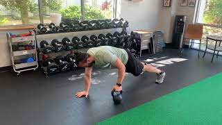 Push Up With KB Pull Through